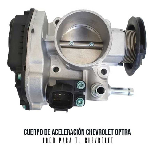 Imagen 3 de 10 de Cuerpo De Aceleracion Para Chevrolet Optra Original Gm