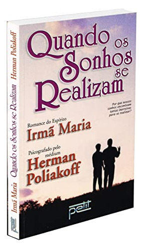 Libro Quando Os Sonhos Se Realizam De  Poliakoff Petit