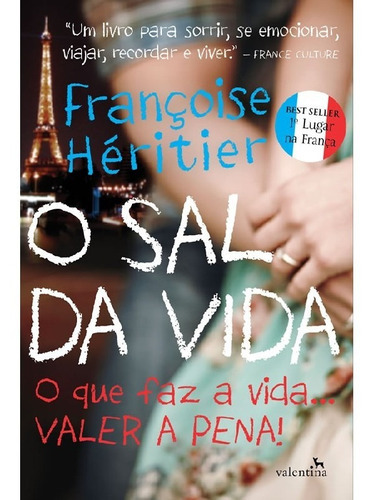 O Sal Da Vida, De Héritier, Françoise. Editora Valentina, Capa Mole Em Português