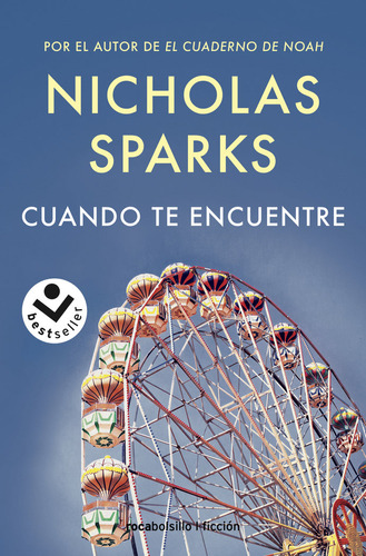 Libro Cuando Te Encuentre Ed 2023 - Nicholas Sparks