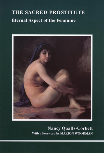 Libro: Sacred Prostitute, The (studies In Jungian Psychology