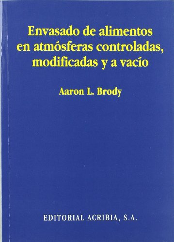 Envasado De Alimentos En Atmosferas Controladas Modificadas