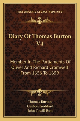 Libro Diary Of Thomas Burton V4: Member In The Parliament...