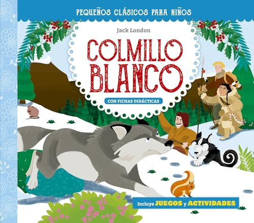 Libro Colmillo Blanco De London Jack Picarona