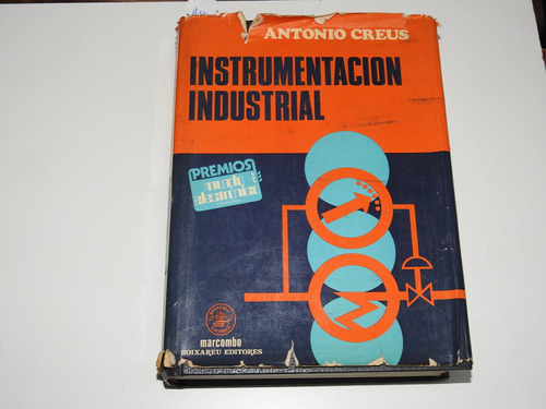 Instrumentacion Industrial - Antonio Creus - L583