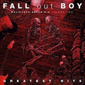 Fall Out Boy Believers Never Die 2 Usa Import Cd