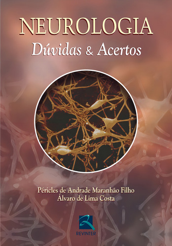 Neurologia: Dúvidas & Acertos, de Maranhão Filho, Péricles de Andrade. Editorial Thieme Revinter, capa mole em português, 2005