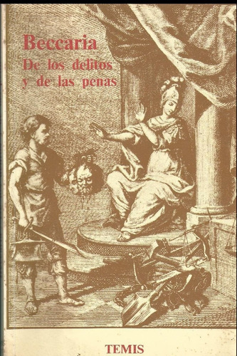 De Los Delitos Y De Las Penas. Cesare Beccaria. 