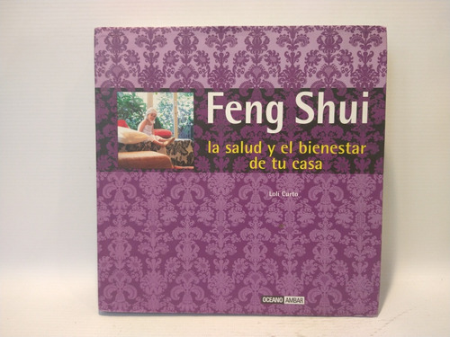 Feng Shui La Salud Y El Bienestar De Tu Casa L Curto Oceano