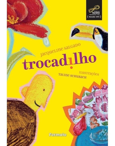 Trocadilho: Trocadilho, De Salgado, Jacqueline. Editora Formato (saraiva), Capa Mole, Edição 1 Em Português