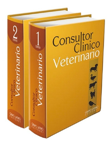 Consultor Clinico Veterinario  X 2 Tomos