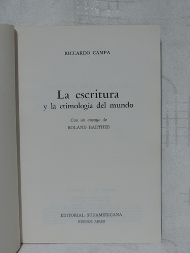 La Escritura Y La Etimología Del Mundo Riccardo Campa (Usado)