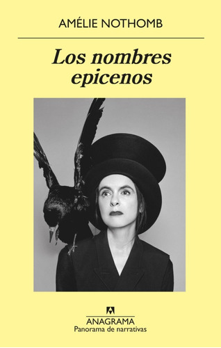 Los Nombres Epicenos - Amelie Nothomb - Anagrama - Libro 