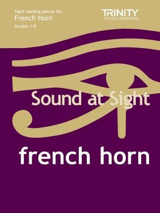 Sound At Sight French Horn (grades 1-8) - G. Carr