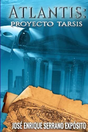 Atlantis: Proyecto Tarsis: 2