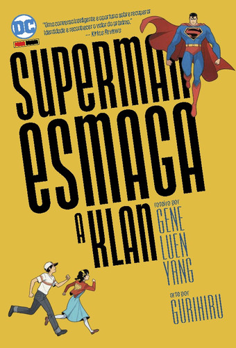 Superman Esmaga a Klan: DC Teen, de Yang, Gene Luen. Editora Panini Brasil LTDA, capa mole em português, 2021