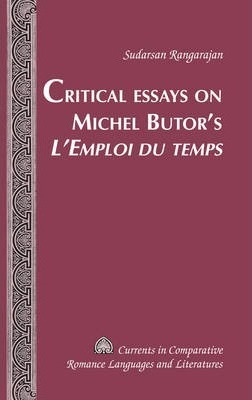 Libro Critical Essays On Michel Butor's  L'emploi Du Temp...