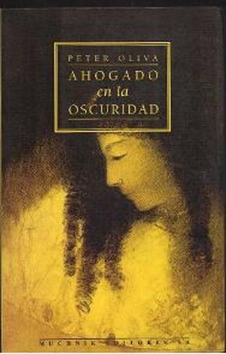 Ahogado, En La Oscuridad, De Oliva, Peter. Editorial Aleph, Tapa Tapa Blanda En Español