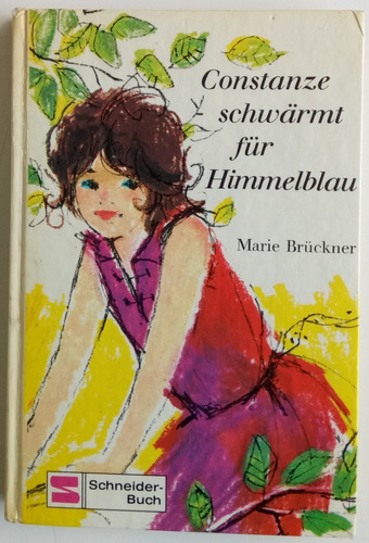 Constanze Schwärmt Für Himmelblau Brückner En Alemán Libro