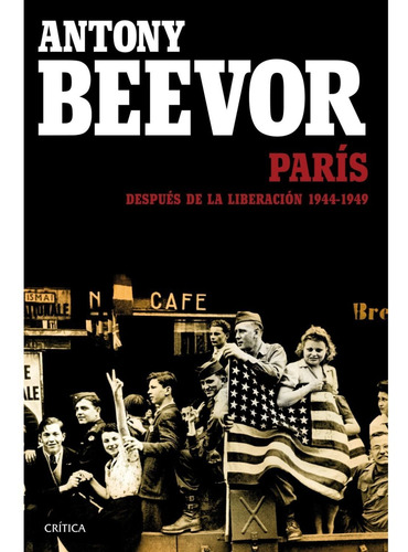 París Después De La Liberación: 1944-1949