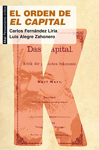 Libro El Orden De El Capital De Carlos Fernandez Liria Luis