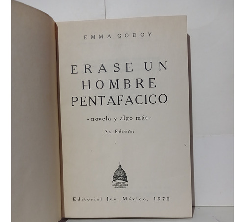 Érase Un Hombre Pentafácico / Emma Godoy / 3a Edición Jus (Usado)