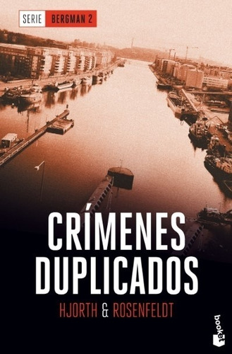 Libro Crimenes Duplicados - Serie Bergman 2