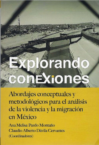 Libro Explorando Conexiones. Abordajes Conceptuales Y Me Dku