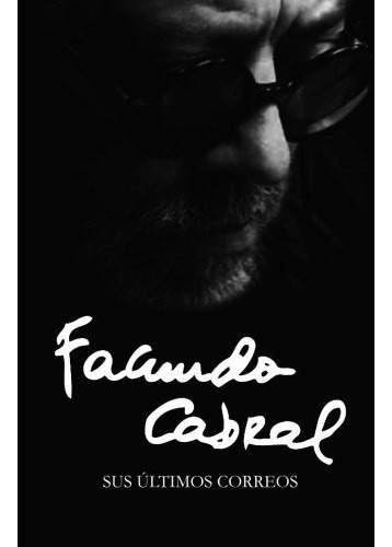 Libro : Facundo Cabral: Sus Ultimos Correos  - Facundo Ca...