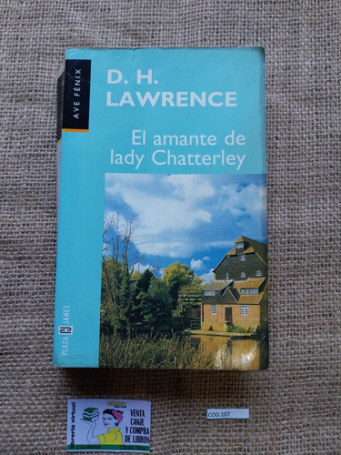D.h.lawrence - El Amante De Lady Chatterley