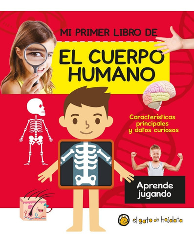 Libro Infantil El Cuerpo Humano - Mi Primer Libro