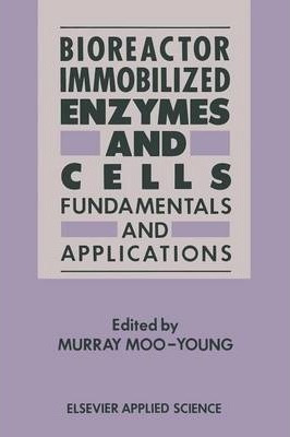 Libro Bioreactor Immobilized Enzymes And Cells : Fundamen...