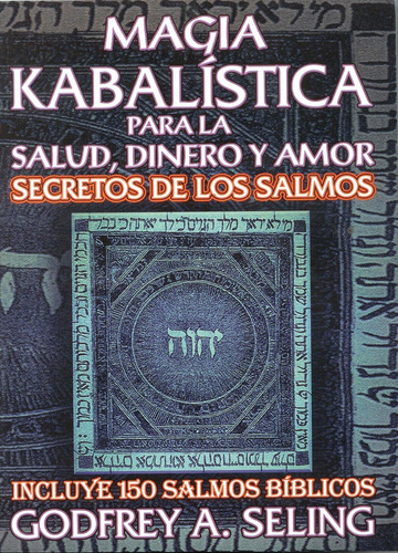 Libro: Magia Kabalistica Para La Salud, Dinero Y Amor. De