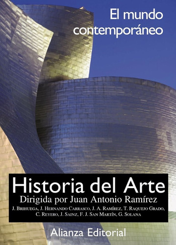 Libro Historia Del Arte. 4. El Mundo Contemporã¡neo