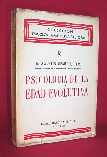 Psicologia De La Edad Evolutiva Agustin Gemelli / Sc Psi