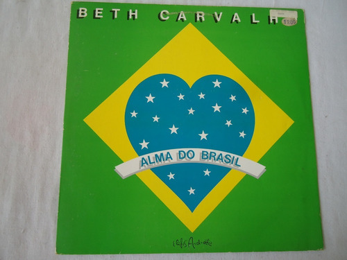 Lp - Beth Carvalho - 1.988 - Alma Do Brasil + Encarte