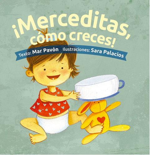 ¡merceditas, Cómo Creces!, De Mar Pavón