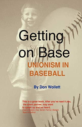 Getting On Base: Unionism In Baseball, De Wollett, Donald. Editorial Iuniverse, Tapa Blanda En Inglés
