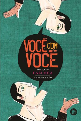 Você com você, de Leão, Marcos. Editorial Casa dos Espíritos Editora Ltda, capa mole em português, 2011