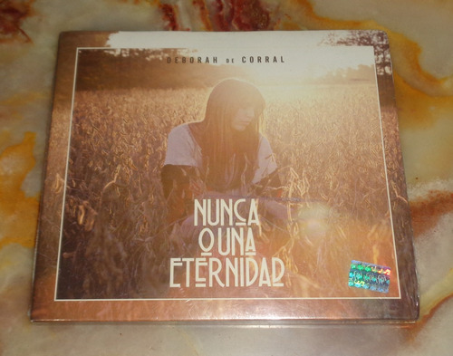 Deborah De Corral - Nunca O Una Eternidad - Cd Nuevo Cerrado