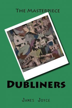 Libro Dubliners - James Joyce