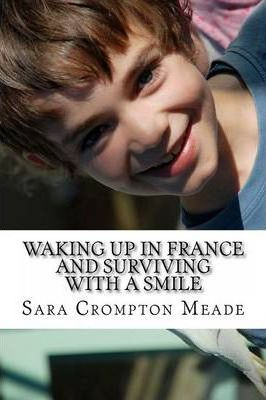 Libro Waking Up In France And Surviving With A Smile - Sa...