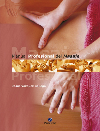 Manual Profesional Del Masaje