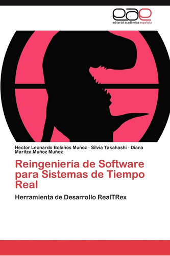 Libro: Reingeniería De Software Para Sistemas De Tiempo Real