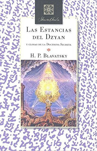 Las Estancias Del Dzyan - Blavatsky,h P