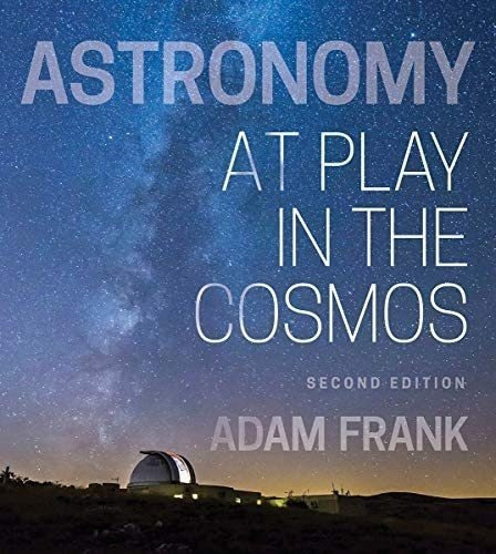 Libro: Astronomy: At Play In The Cosmos