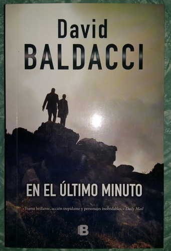 En El Ultimo Minuto - David Baldacci