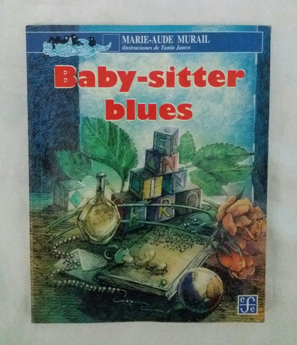 Baby Sitter Blues Marie Aude Murail Libro Original Oferta 