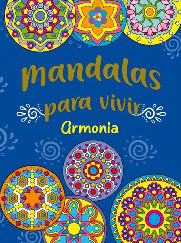 Libro Mandalas Para Pintar Armonía