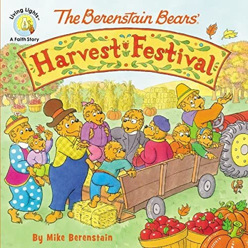 Book : The Berenstain Bears Harvest Festival (berenstain...